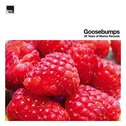 Goosebumps-25 Years of Marina Records von Marina
