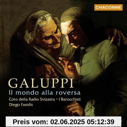 Galuppi: Il Mondo alla Roversa (Gesamtaufnahme) (Aufnahme von 1998) von Marinella Pennicchi (Sopran)