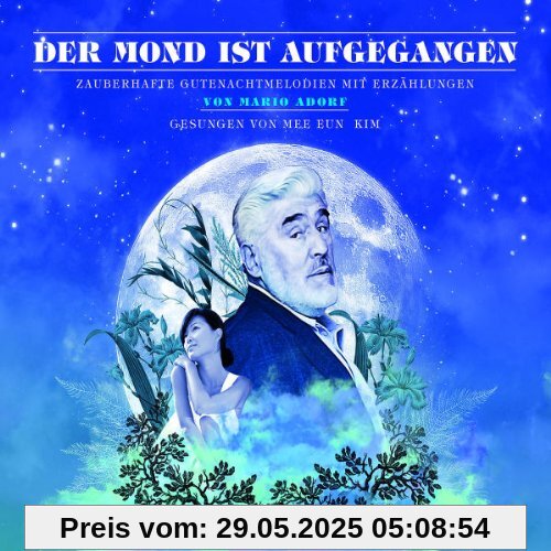 Der Mond Ist Aufgegangen Der Mond Ist Aufgegangen von Mario Adorf