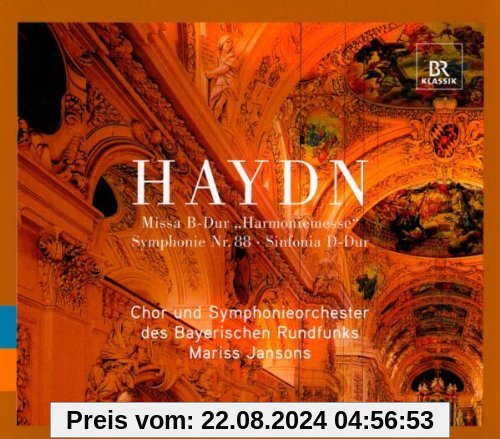 HAYDN : Missa B-Dur "Harmoniemesse" / Symphonie Nr. 88 / Sinfonia D-Dur von Mariss Jansons