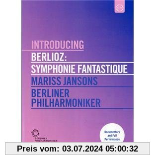 Introducing Berlioz Symphonie Fantastique von Mariss Jansons