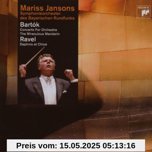 Konz. F. Orch. /Wunderb. Mandarin/Daphnis&Chloé Konz. F. Orch. /Wunderb. Mandarin/Daphnis&Chloé von Mariss Jansons
