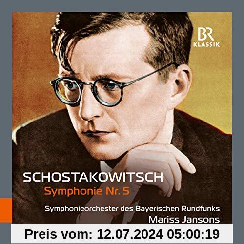 Schostakowitsch: Sinfonie 5 d-Moll von Mariss Jansons