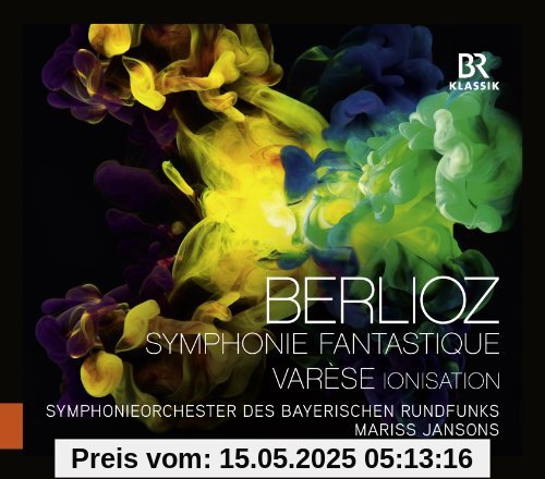 Symphonie Fantastique Symphonie Fantastique von Mariss Jansons