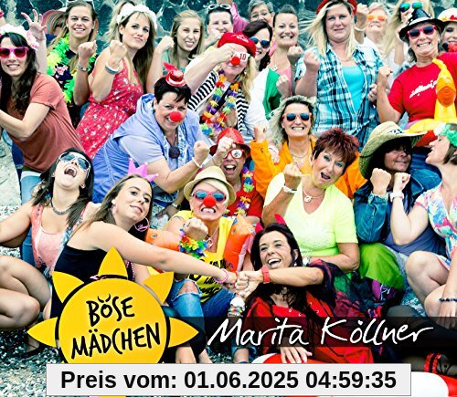 Böse Mädchen Böse Mädchen von Marita Köllner