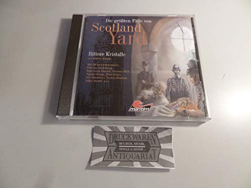 Die Größten Fälle von Scotland Yard CD 1 - Bittere Kristalle Die Größten Fälle von Scotland Yard CD 1 - Bittere Kristalle von Maritim