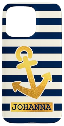 Johanna Name Vorname Maritimes Nautik Design Personalisiert Hülle für iPhone 15 Pro Max von Maritime Trend Designs Namensgeschenke Ideen