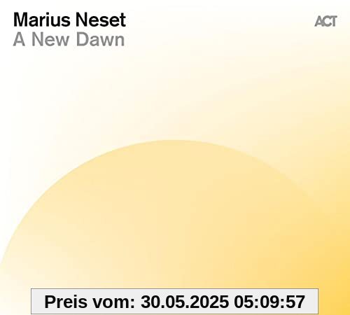 A New Dawn von Marius Neset