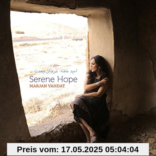 Serene Hope Serene Hope von Marjan Vahdat