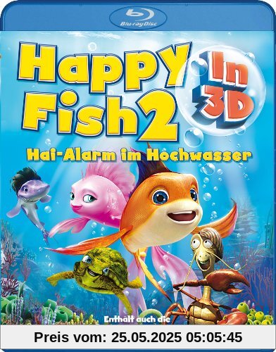 Happy Fish 2 - Hai-Alarm im Hochwasser (3D Blu-ray) von Mark Dippe