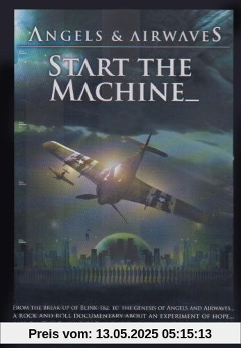 Angels & Airwaves - Start the Machine Angels & Airwaves - Start the Machine von Mark Eaton