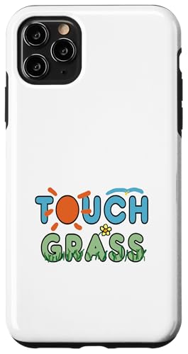 Berühren Sie Gras Hülle für iPhone 11 Pro Max von Mark Ewbie Designs