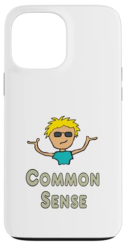Gesunder Menschenverstand Hülle für iPhone 13 Pro Max von Mark Ewbie Designs