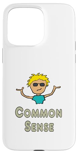 Gesunder Menschenverstand Hülle für iPhone 15 Pro Max Gesunder Menschenverstand Hülle für iPhone 15 Pro Max von Mark Ewbie Designs