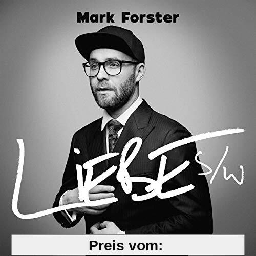 Liebe s/w von Mark Forster