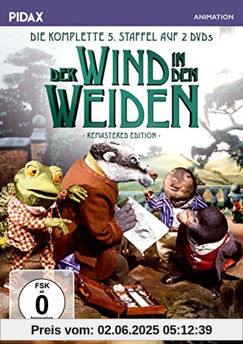 Der Wind in den Weiden, Staffel 5 - Remastered Edition (The Wind in the Willows) / Die komplette 5. Staffel nach dem Buchklassiker von Kenneth Grahame (Pidax Animation) [2 DVDs] von Mark Hall