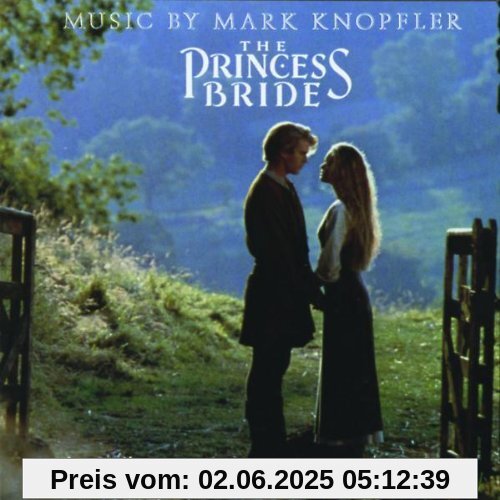 Die Braut des Prinzen (The Princess Bride) von Mark Knopfler