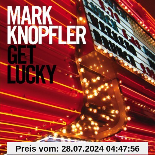Get Lucky von Mark Knopfler