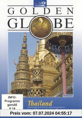 Thailand - Golden Globe (Bonus: Kambodscha) von Mark Miller