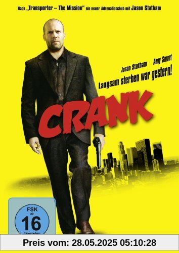 Crank von Mark Neveldine