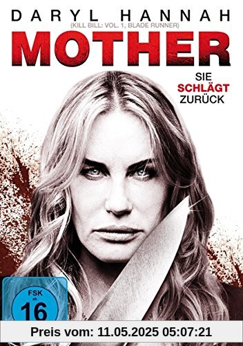 Mother - Sie schlägt zurück Mother - Sie schlägt zurück von Mark Quod