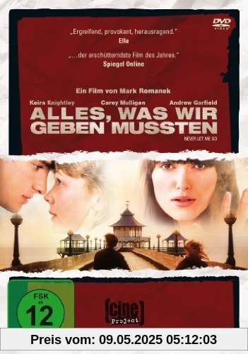 Alles, was wir geben mussten Alles, was wir geben mussten von Mark Romanek
