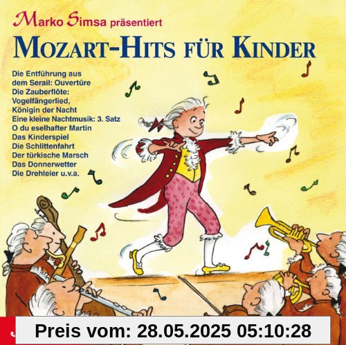 Mozart - Hits für Kinder von Marko Simsa