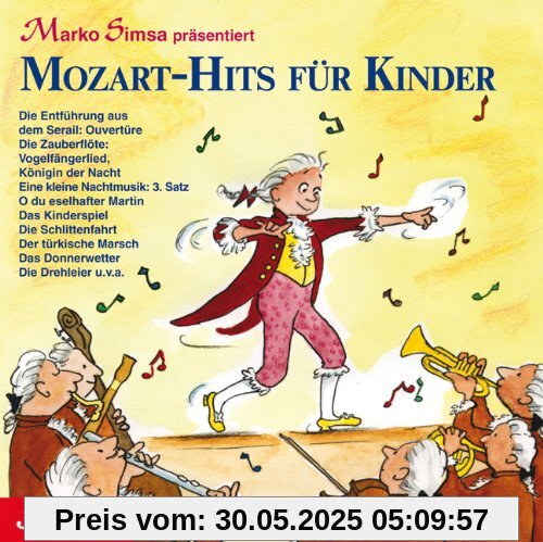 Mozart - Hits für Kinder von Marko Simsa