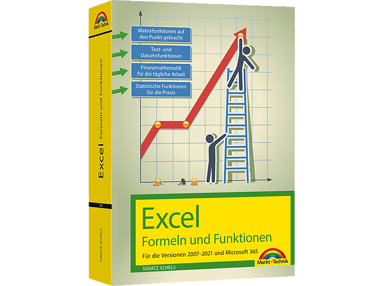 Excel – Formeln und Funktionen Excel – Formeln und Funktionen von Markt+Technik