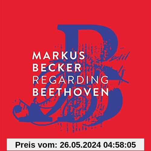 Regarding Beethoven von Markus Becker