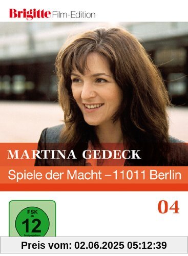 Spiele der Macht - 11011 Berlin (Brigitte Film Edition) von Markus Imboden