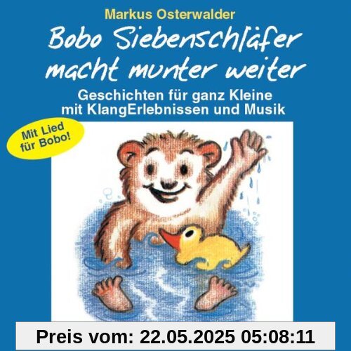 Bobo Siebenschläfer Macht Munter Weiter Bobo Siebenschläfer Macht Munter Weiter von Markus Osterwalder