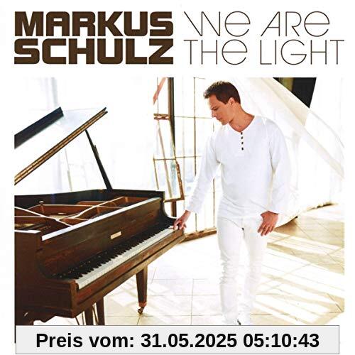 We Are the Light We Are the Light von Markus Schulz