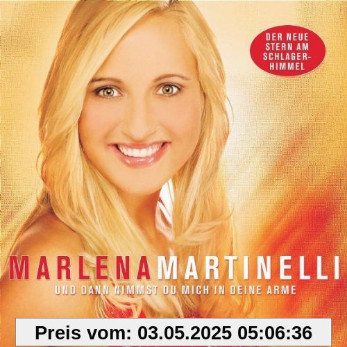 Und Dann Nimmst Du Mich in Deine Arme von Marlena Martinelli