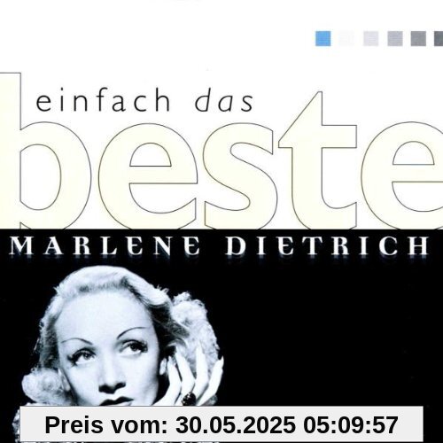 Einfach das Beste Einfach das Beste von Marlene Dietrich