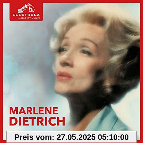 Electrola...das Ist Musik! Electrola...das Ist Musik! von Marlene Dietrich