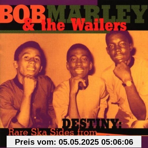 Destiny: Rare Ska Sides from Studio One Destiny: Rare Ska Sides from Studio One von Bob Marley & the Wailers