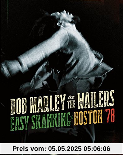 Easy Skanking in Boston '78 (Limited CD+Blu-Ray) von Bob Marley & the Wailers