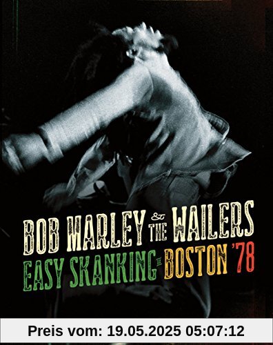Easy Skanking in Boston '78 (Limited CD+Blu-Ray) von Bob Marley & the Wailers