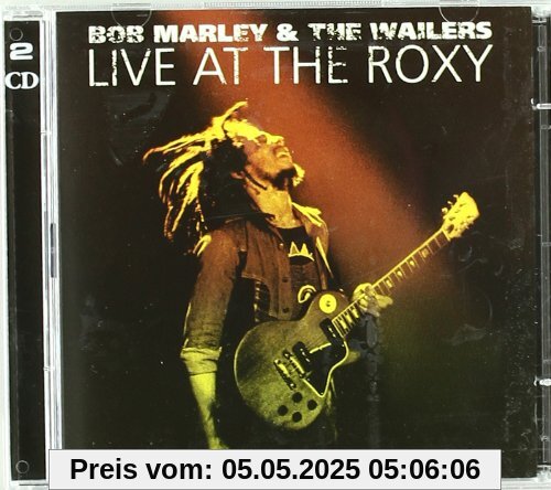 Live at the Roxy von Bob Marley & the Wailers