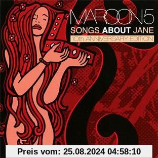 Songs About Jane: 10th Anniversary Edition von Maroon 5