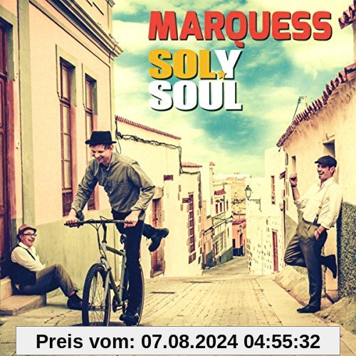 Sol Y Soul von Marquess