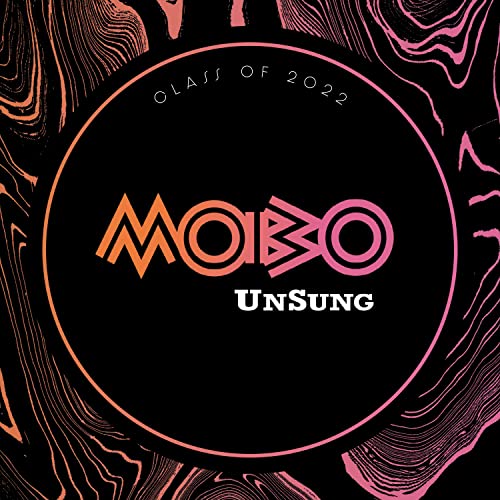Mobo Unsung: Class of 2022 von Marshall Records