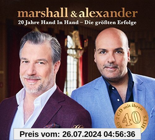 20 Jahre Hand in Hand-die Größten Erfolge von Marshall & Alexander