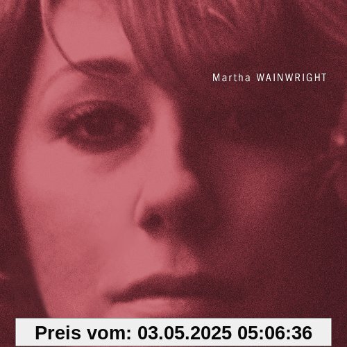 Martha Wainwright Martha Wainwright von Martha Wainwright