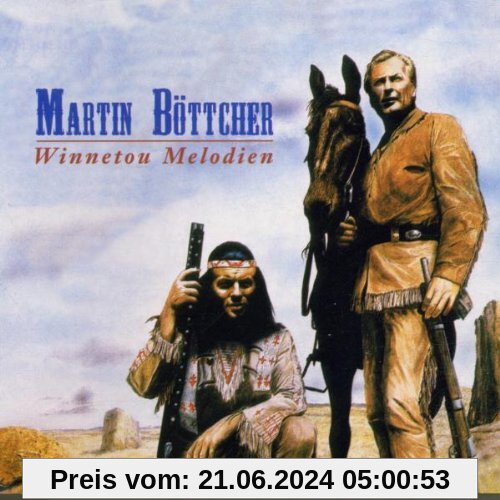 Winnetou-Melodien von Martin Böttcher