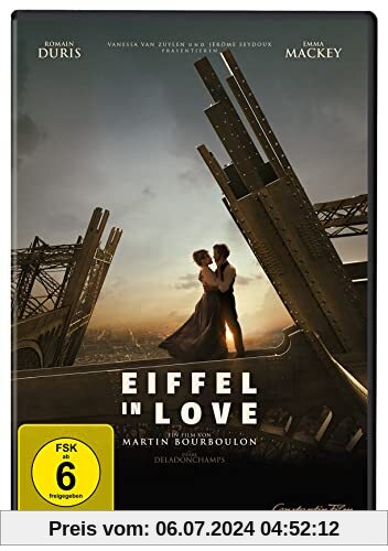 Eiffel in Love von Martin Bourboulon