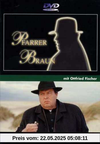 Pfarrer Braun: Das Skelett in den Dünen Pfarrer Braun: Das Skelett in den Dünen von Martin Gies