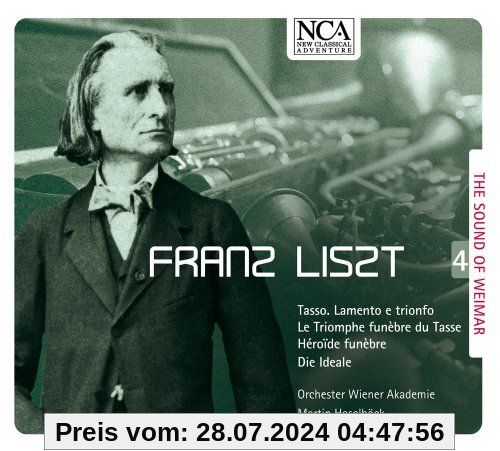 Franz Liszt: The Sound of Weimar Vol. 4 von Martin Haselböck