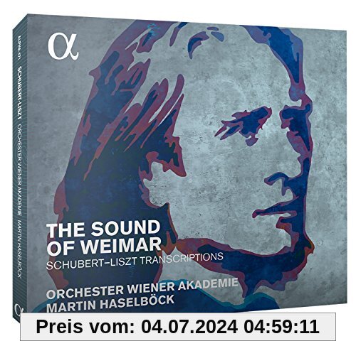 The Sound of Weimar (Schubert-Liszt Transkript. von Martin Haselböck